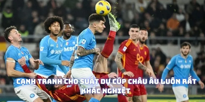 Sự hấp dẫn của Serie A là gì? Là những cuộc đối đầu trong cuộc đua dự cúp châu Âu